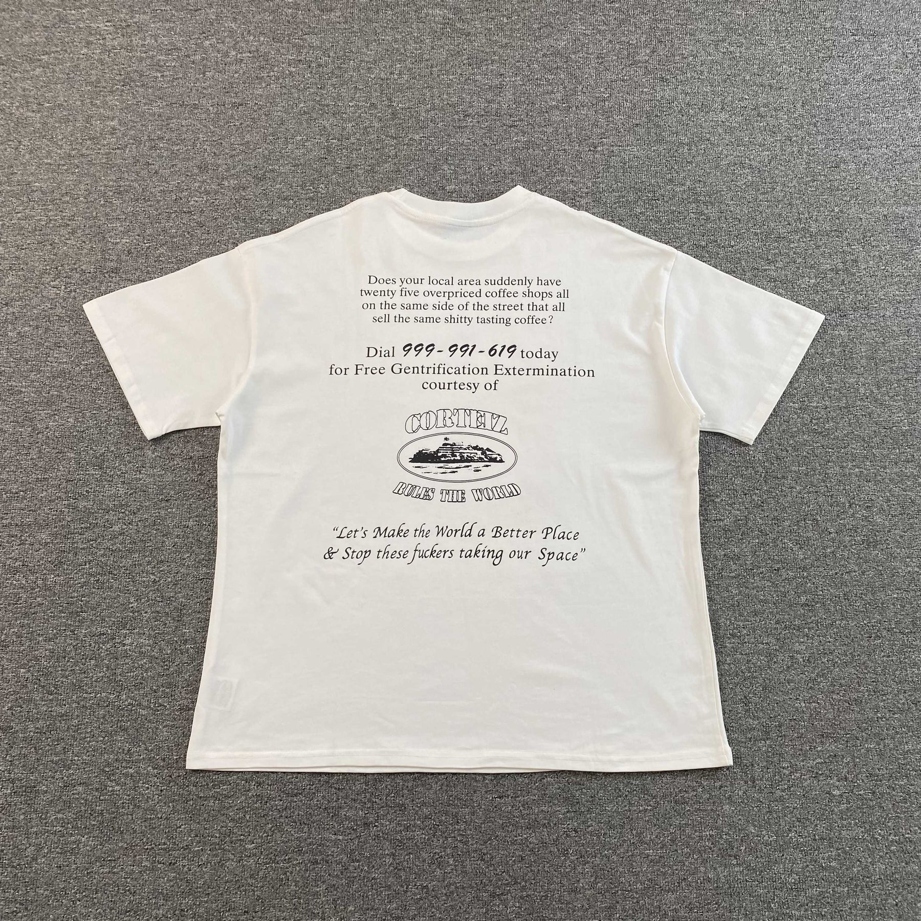Camisa Corteiz “Gentrifiers Wanted Dead Not Alive” ( Branca )