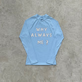 Camisa Compressão Corteiz “Why Always Me ?”