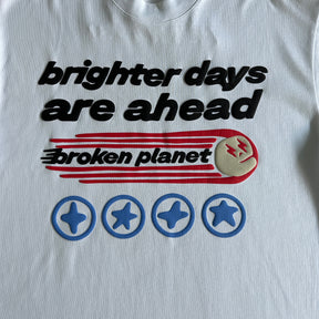 Camisa Broken Planet “Brighter Days Are Ahead”