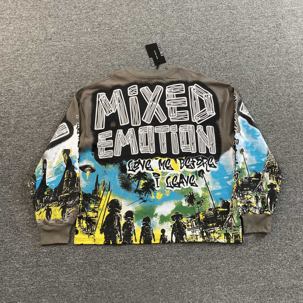 Sueter Mixed Emotion “Love me Before i Leave”